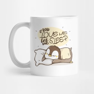 Let Me Sleep Mug